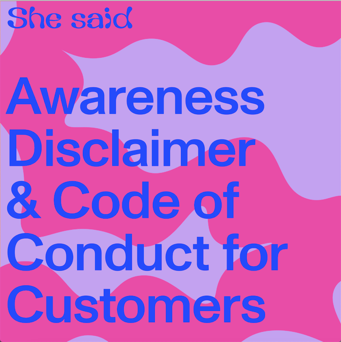 Awareness Disclaimer and Code of Conduct for Customers - English